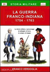 verdoglia franco - la guerra franco-indana 1754-1763