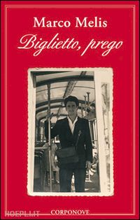 melis marco - biglietto, prego