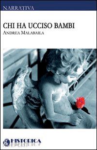 malabaila andrea - chi ha ucciso bambi