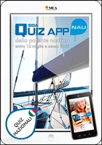 aa.vv. - sida quiz app nau. patente nautica. quiz nazionali