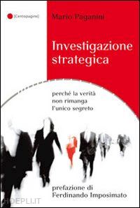 paganini mario - investigazione strategica