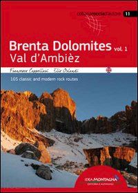 cappellari francesco; orlandi elio - brenta dolomites. val d'ambiez. 165 classic and modern rock routes. vol. 1
