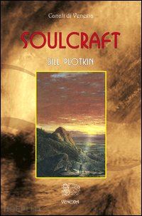 plotkin bill - soulcraft