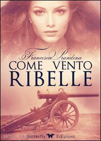 prandina francesca - come vento ribelle