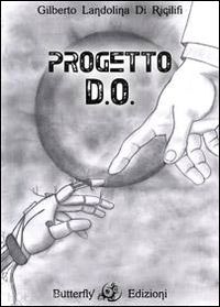 di rigilifi landolina gilberto - progetto d.o.