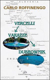 roffinengo carlo - vercelli varazze dubrownik