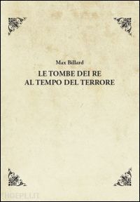 billard max - le tombe dei re al tempo del terrore