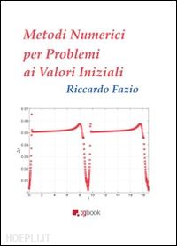 fazio riccardo - metodi numerici per problemi ai valori iniziali