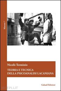 terminio nicolo' - teoria e tecnica della psicoanalisi lacaniana