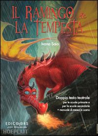 saio ivana - il ramingo e la tempesta. ediz. illustrata