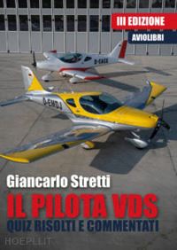 stretti giancarlo - il pilota vds. quiz risolti e commentati