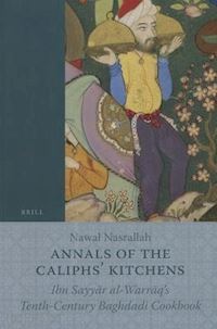 nasrallah nawal - annals of caliphs' kitchens