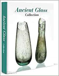 cosyns p.; de vos a.; warmenbol e. - ancient glass - collection