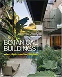 baehner judith - botanical buildings