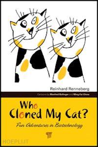 reinhard renneberg - who cloned my cat?