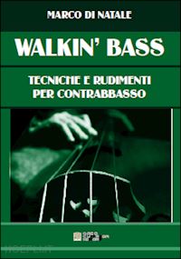 di natale marco - walkin' bass