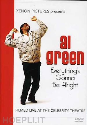  - al green - everything's gonna be alright