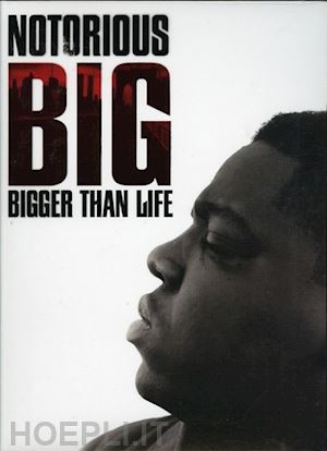  - notorious b.i.g. - bigger than life