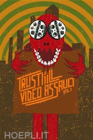  - trustkill video assault