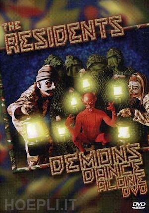  - residents - demons dance alone