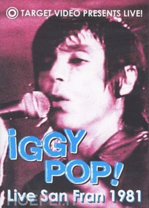  - iggy pop - live san francisco 1981