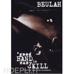  - beulah - good band is easy to kill