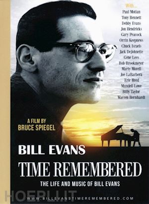  - bill evans - time remembered: the life and music of bill evans