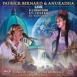  - patrick / anuradha bernard - live in concert at st joseph oratory of montreal