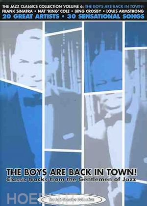  - boys are back in town: classic tracks from