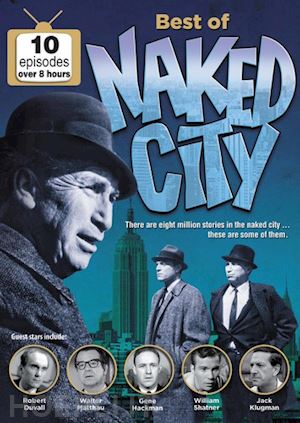  - best of naked city (10 episodes) (2 dvd) [edizione: stati uniti]