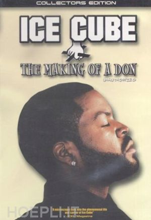  - ice cube - making of a don