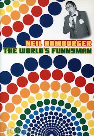  - neil hamburger - world's funnyman