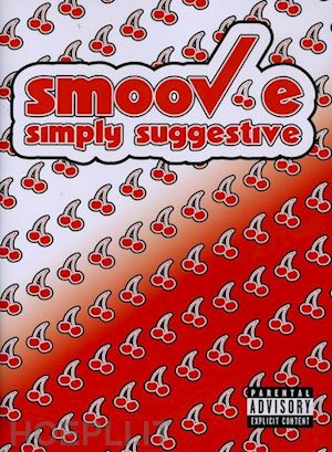 - smoov-e - simply suggestive
