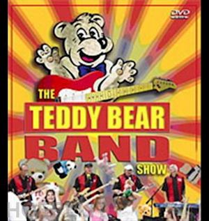  - teddy bear band - teddy bear band show