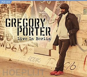  - gregory porter - live in berlin