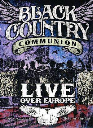  - black country communion - live over europe