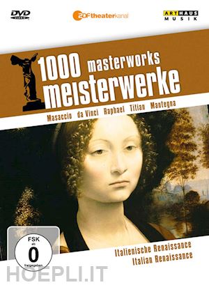  - 1000 masterworks: italian renaissance [edizione: regno unito]