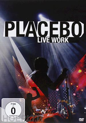  - placebo - live work