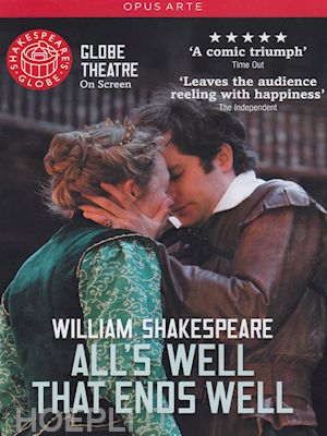 john dove - william shakespeare: all's well that ends well (globe theatre) [edizione: regno unito]