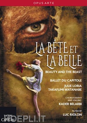  - bete et la belle (la) - ballet du capitole