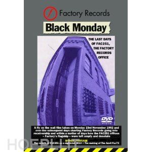  - factory records - black monday (the last days of factory)