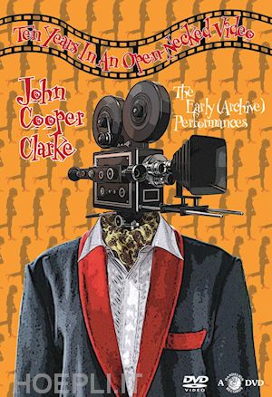  - john cooper clarke - ten years in an open necked video