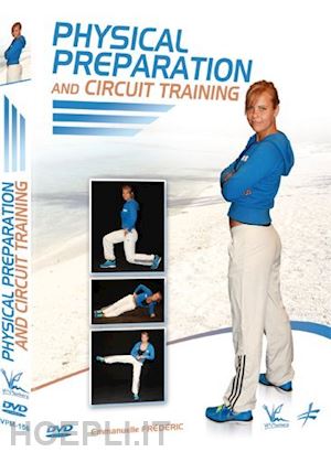  - physical preparation & circuit training [edizione: stati uniti]