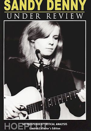  - sandy denny - under review