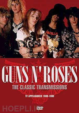  - guns n' roses - the classic transmissions