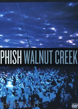  - phish - walnut creek