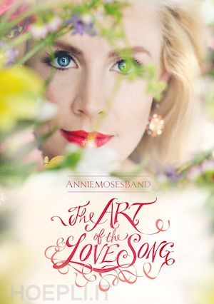  - annie moses band - the art of the love song