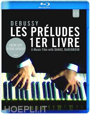  - claude debussy - les preludes - preludi (primo libro) - barenboim