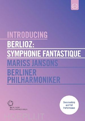  - hector berlioz - symphonie fantastique