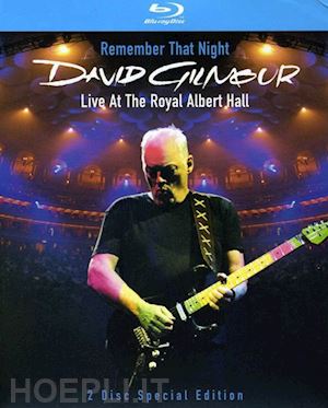  - david gilmour - remember that night: live at the royal albert hall